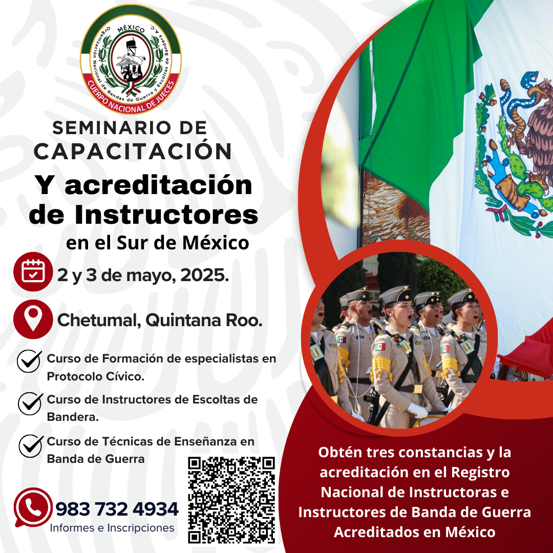 SEMINARIO DE CAPACITACIÓN PARA INSTRUCTORES DE BANDA DE GUERRA 2025